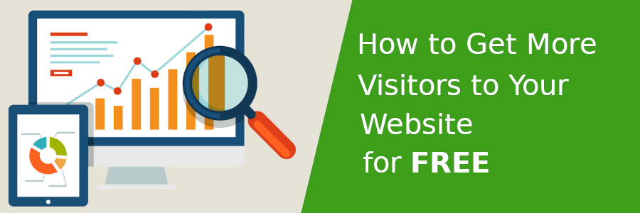 How to Get More Visitors to Your Website for Free